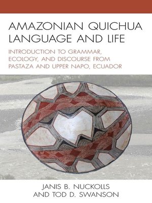 cover image of Amazonian Quichua Language and Life